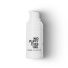 No Puffy Eyes Gel  15 ml